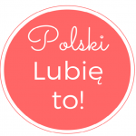 Czerwone koło z białym napisem: Polski. Lubię to!